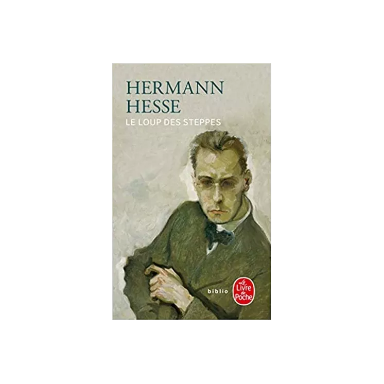 Hermann Hesse - Le Loup des steppes