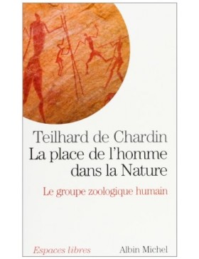 Pierre Teilhard de Chardin...