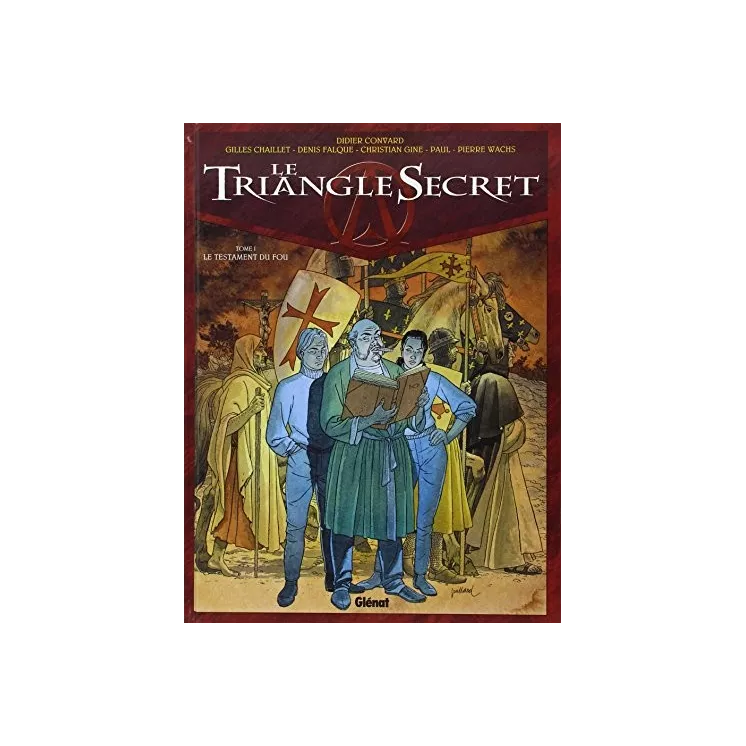 Didier Convard - Le Triangle Secret Tome 1 Le Testament du Fou