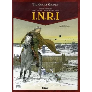 Didier Convard - I.N.R.I tome 4 Résurrection