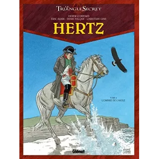 Didier Convard - Hertz Tome 4 L'Ombre de l'Aigle