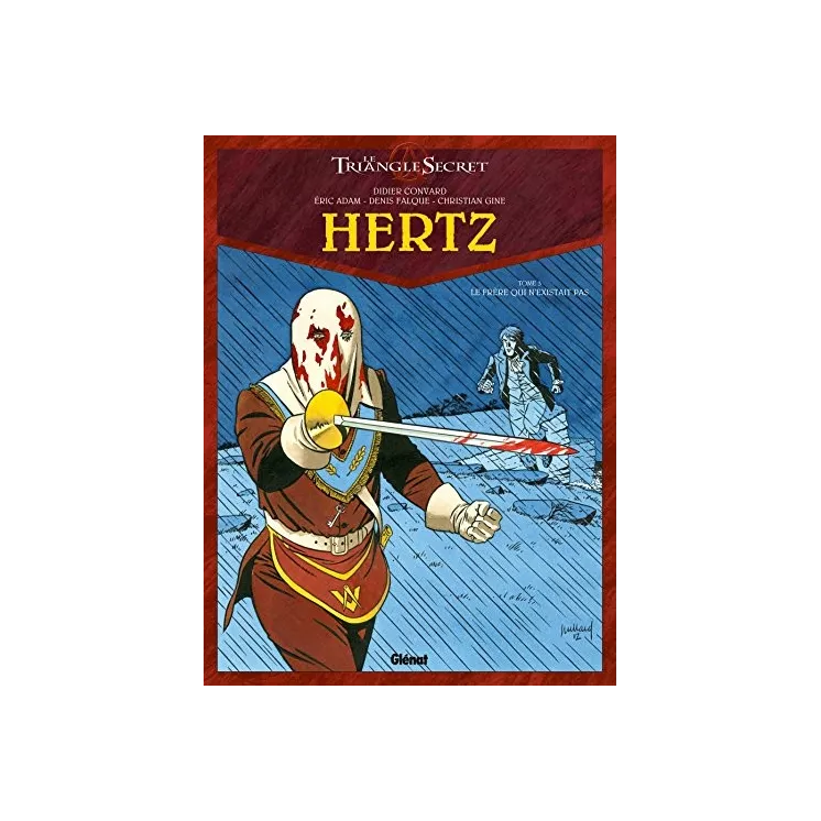 Didier Convard - Hertz Tome 3 Le Frère qui n'existait pas