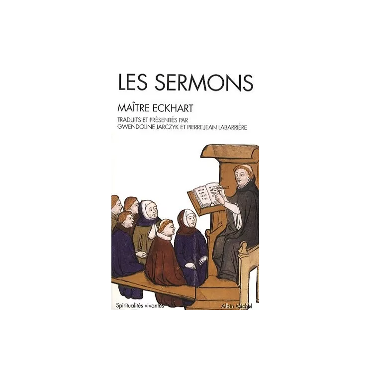 Maître Eckhart - LES SERMONS