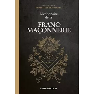 Pierre Yves Beaurepaire - Dictionnaire de la Franc-maçonnerie