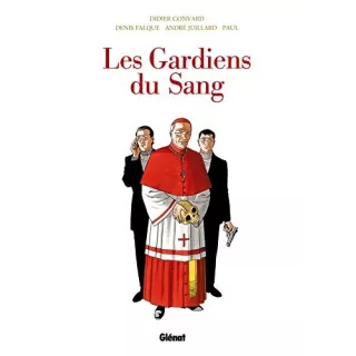 Didier Convard - Les Gardiens du sang Intégrale 2015