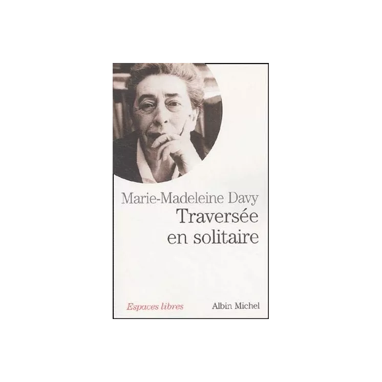 Marie Madeleine Davy - Traversée en solitaire