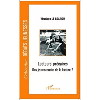 Véronique Le Goaziou  - Lecteurs précaires