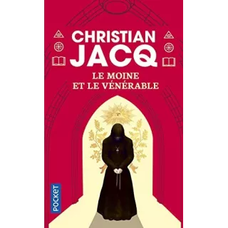 Christian Jacq - Le Moine et le Vénérable - poche