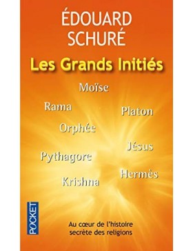 Edouard Schuré - Les Grands...