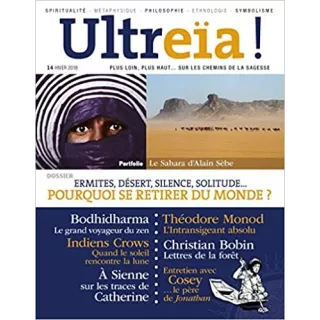 Collectif - ULTREIA num.14 Se retirer du monde ?