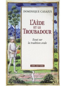 Dominique Casajus - L’Aède...