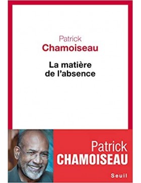 Patrick Chamoiseau - La...