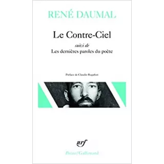 RENÉ DAUMAL - Le Contre Ciel