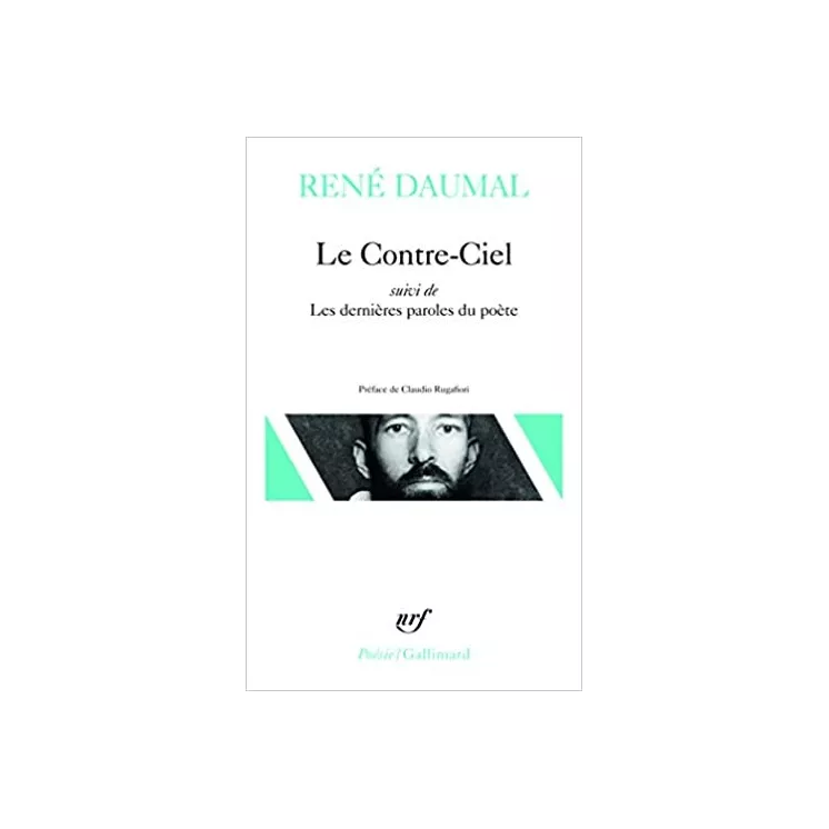 RENÉ DAUMAL - Le Contre Ciel