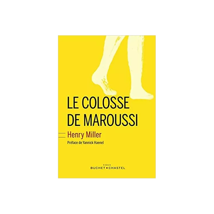 Henry Miller - Le colosse de Maroussi