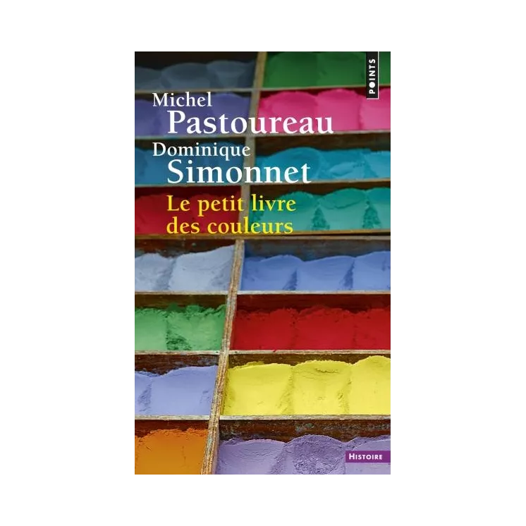 Michel Pastoureau, Dominique Simonnet - Le Petit livre des couleurs