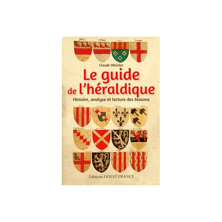 Claude Wenzler - Guide de l'Heraldique