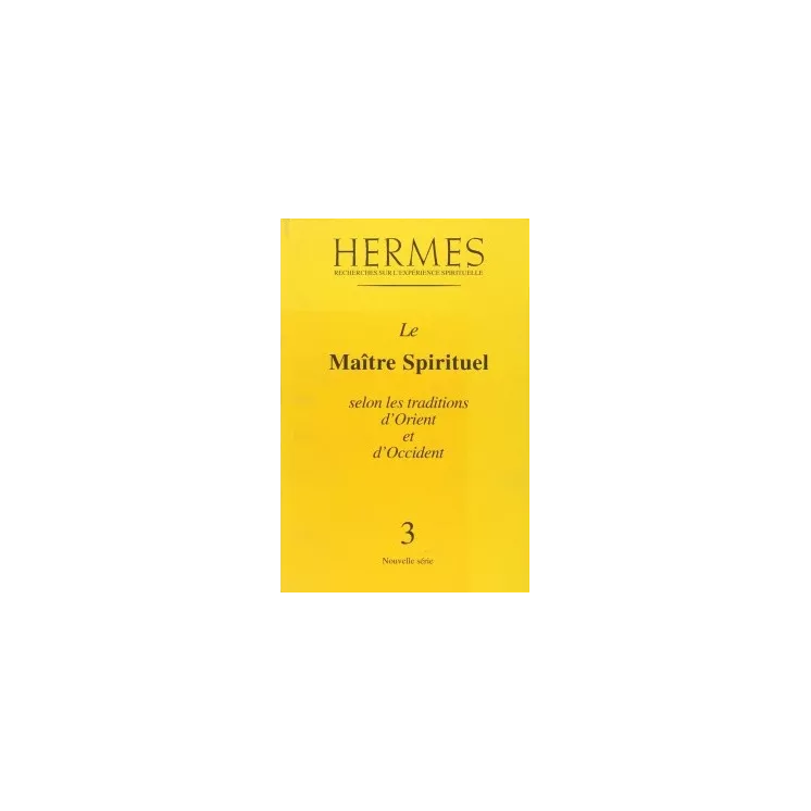 Lilian SILBURN  - Le maitre spirituel Hermes n°3