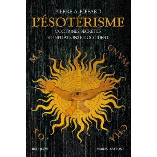 Pierre A. RIFFARD - L'ESOTÉRISME