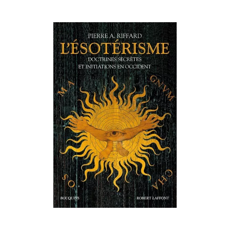 Pierre A. RIFFARD - L'ESOTÉRISME