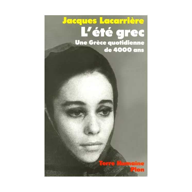 Jacques Lacarrière - L'été grec