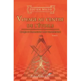 Lucien Millo  - T2 Voyage au centre de l'Etoile