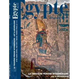 Collectif - Égypte num.81 La troisième période intermédiaire. Art et archéologie