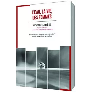 GLFF - Voix d’initiées num.15 L'eau, la vie, les femmes