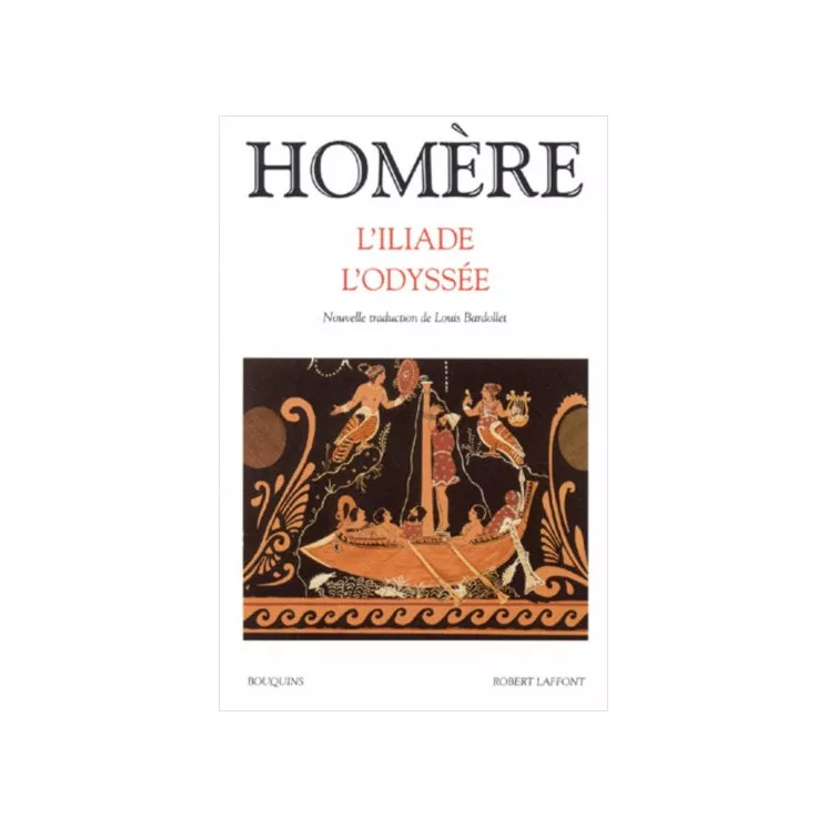 Homère - L'ILIADE - L'ODYSSÉE