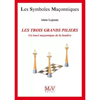 Alain Lejeune - 08 Les Trois Grands Piliers