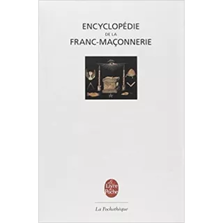 Collectif - Encyclopédie de la Franc-maçonnerie