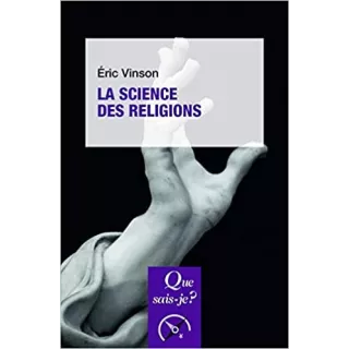 Éric Vinson  - La science des religions