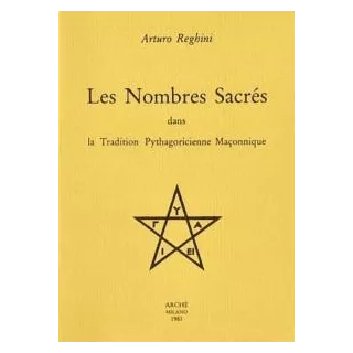 Arturo Reghini - Nombres sacrés dans la tradition pythagoricienne maçonnique