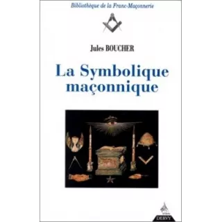 Jules Boucher - La Symbolique maçonnique