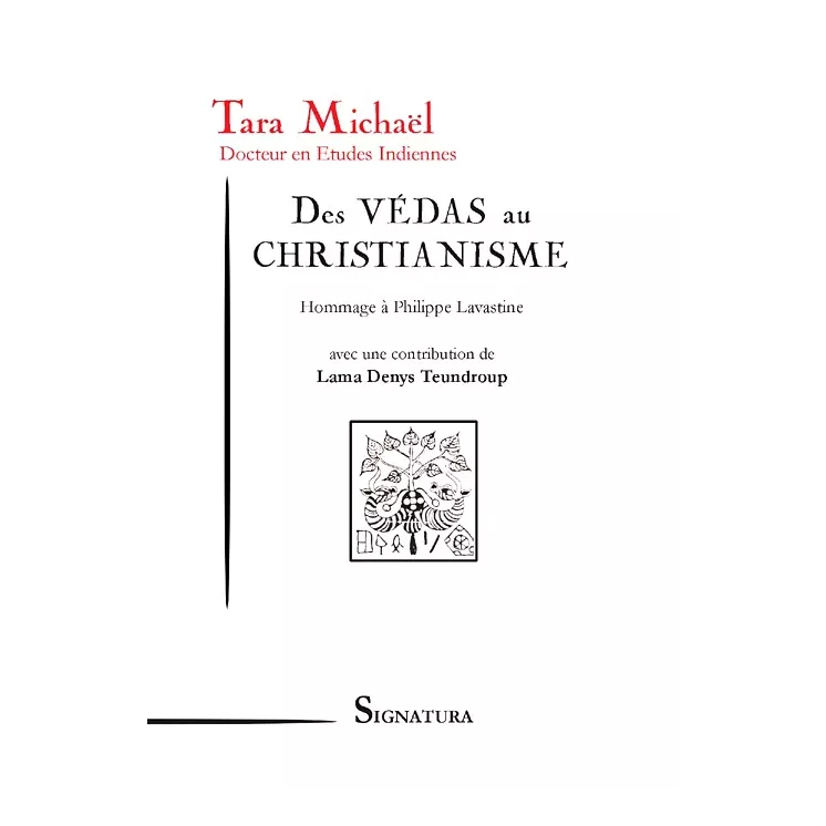 Tara MICHAËL - Des Védas au CHRISTIANISME