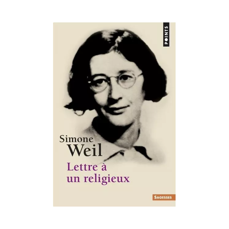 Simone Weil - Lettre à un religieux