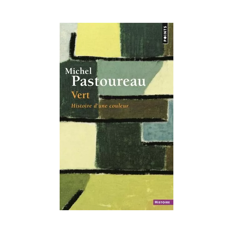 Michel Pastoureau - Vert - Histoire d'une couleur