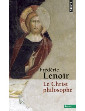 Frédéric Lenoir - LE CHRIST...