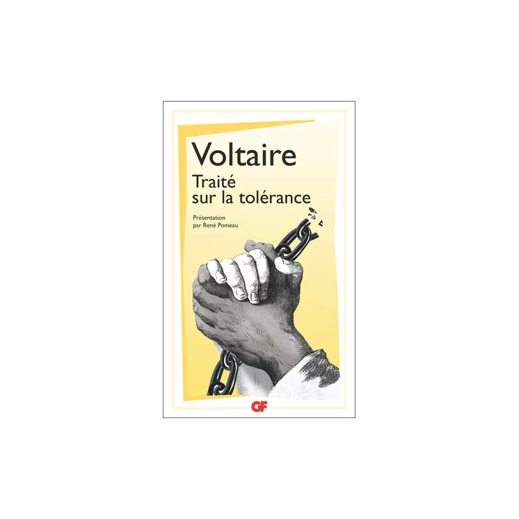 VOLTAIRE - Traité sur la tolérance