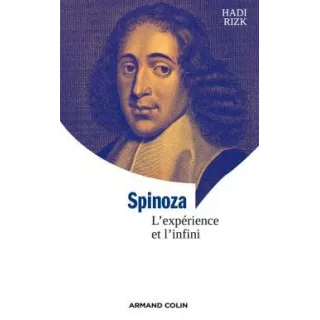 Hadi Rizk - Spinoza L'expérience et l'infini