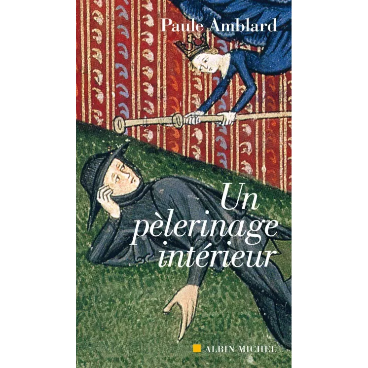 Paule Amblard - Un pèlerinage intérieur - poche