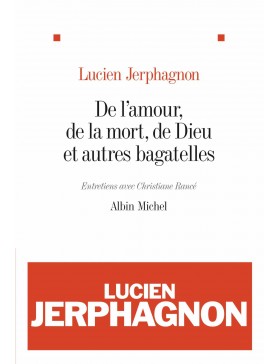 Lucien Jerphagnon - De...