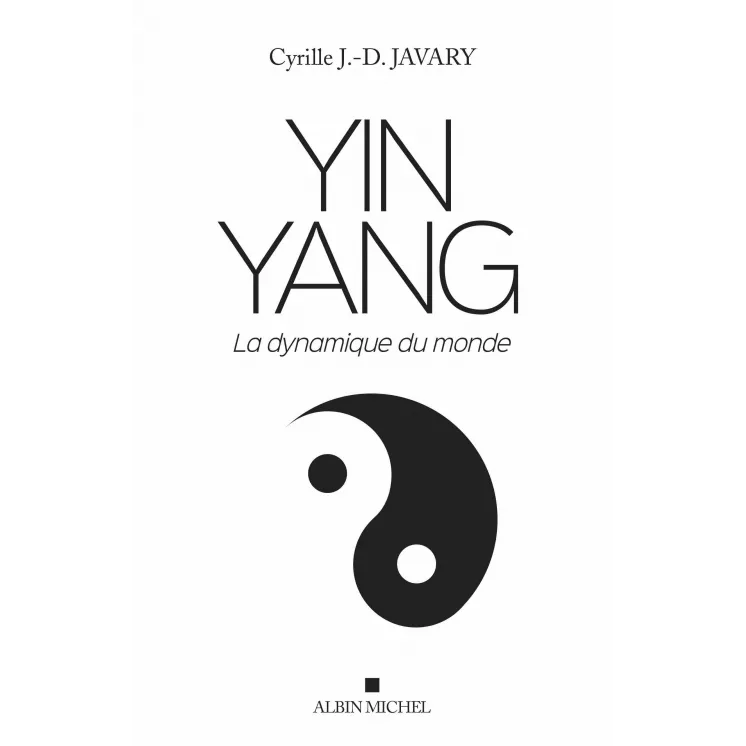 Cyrille J.D. Javary - Yin Yang