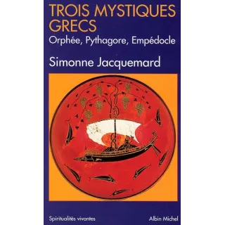 Simone Jacquemard - Trois Mystiques grecs