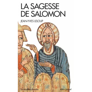 Jean Yves Leloup - La Sagesse de Salomon