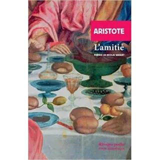 Aristote - L'AMITIÉ