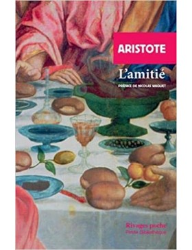 Aristote - L'AMITIÉ