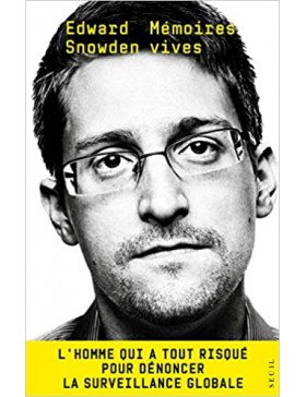 Edward Snowden - Mémoires...