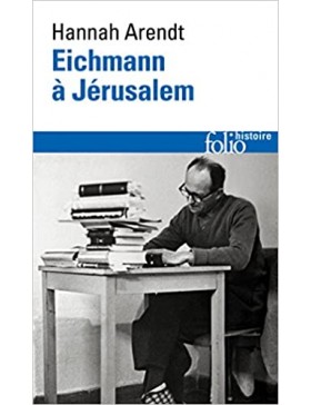 Hannah Arendt - Eichmann à...