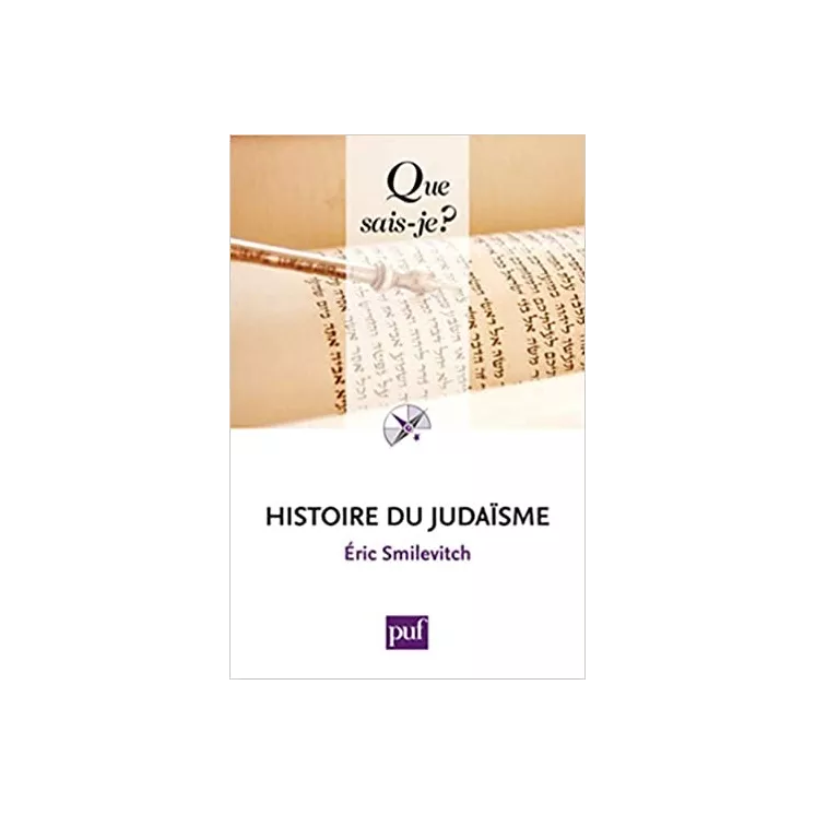 Éric Smilevitch  - Histoire du Judaisme